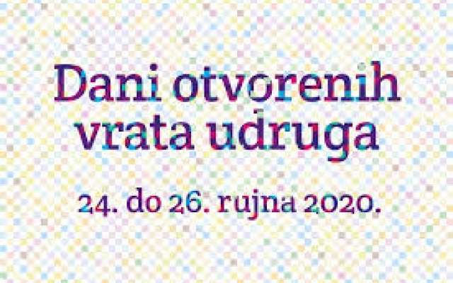 OBAVIJEST O NOVOM TERMINU DANA OTVORENIH VRATA UDRUGA 2020.