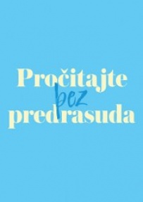 Pročitajte bez predrasuda